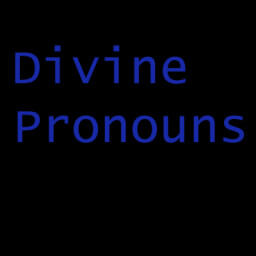 Divine Pronouns